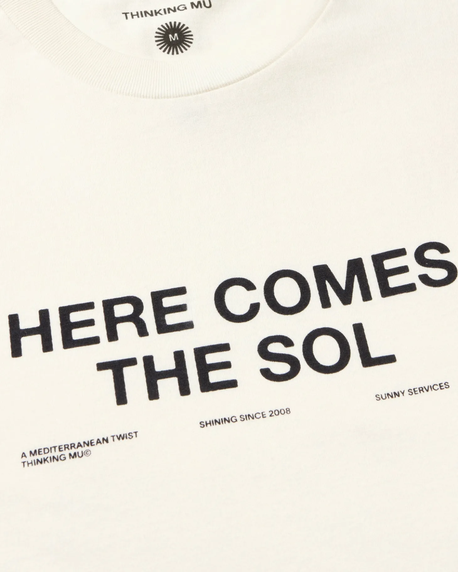 T-shirt blanc here comes the sol